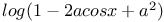 $log(1-2a cos x+a^{2})$