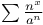 $\sum \frac{n^{x}}{a^{n}}$