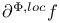 $\partial^{\Phi,loc} f$